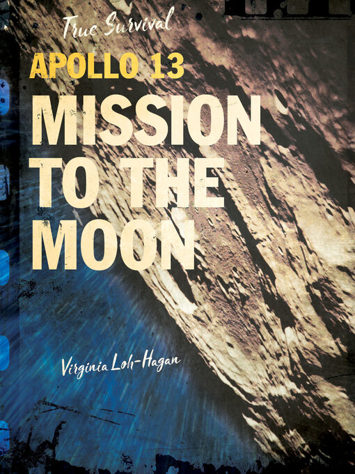 Title details for Apollo 13 by Virginia Loh-Hagan - Wait list